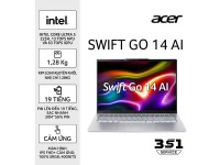 Laptop Acer Swift Go SFG14-74T-55HD NX.JF9SV.001 (Ultra 5 225H/ Ram 16GB/ SSD 1TB/ Touch/ Windows 11 Home/ 1Y/ Xám)